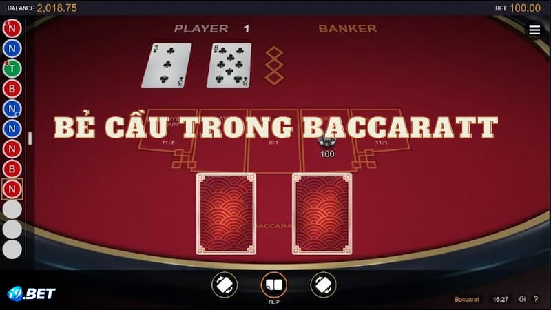 bẻ cầu trong Baccarat