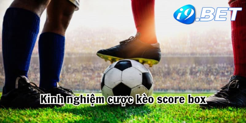 Các lưu ý khi chơi kèo cho người mới