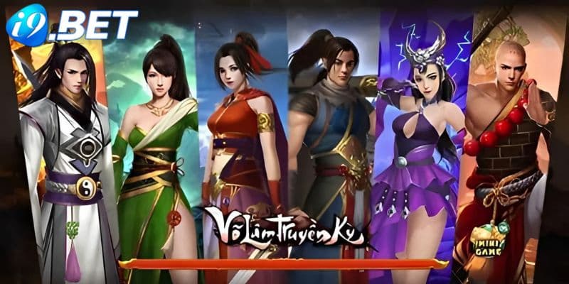 Đôi nét về nổ hũ Võ Lâm Truyền Kỳ i9bet